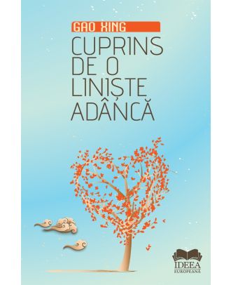 Cuprins de o liniște adâncă