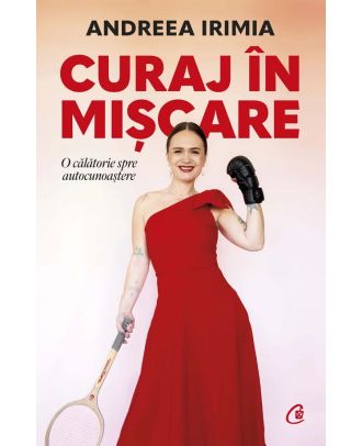 Curaj in miscare
