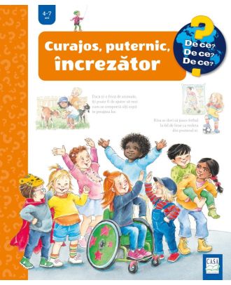 Curajos, puternic, încrezator