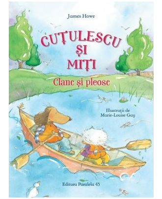 Cutulescu si Miti. Clanc si pleosc