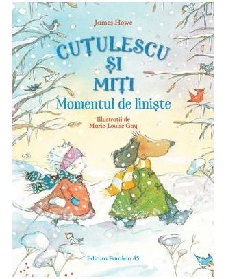 Cutulescu si Miti. Momentul de liniste