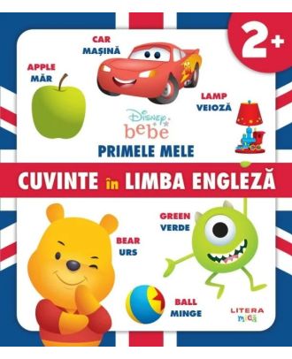 Disney Bebe. Primele mele cuvinte in limba engleza