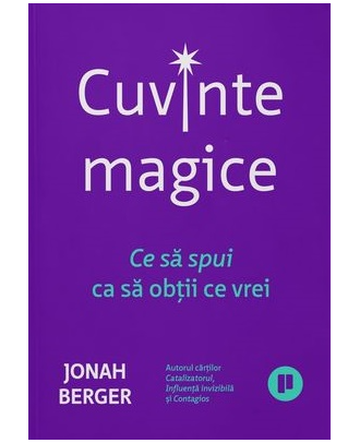Cuvinte magice. Ce să spui ca să obții ce vrei
