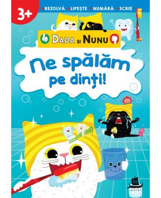 Dada și Nunu – Ne spălăm pe dinți