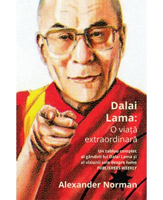 Dalai Lama: O viață extraordinară