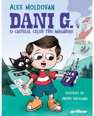 Dani G. și castelul celor trei măgăruși
