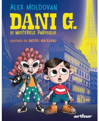 Dani G. și misterele Parisului