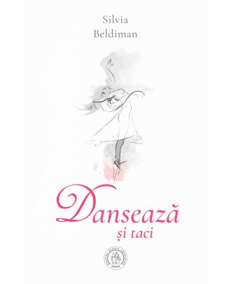 Dansează și taci