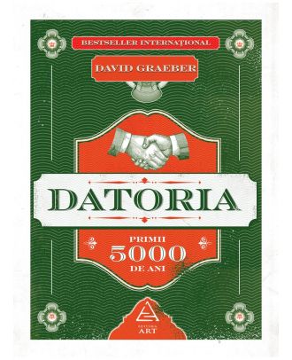 Datoria. Primii 5 000 de ani