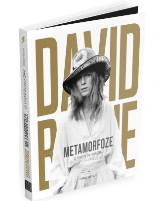 David Bowie. Metamorfoze. O viață în imagini