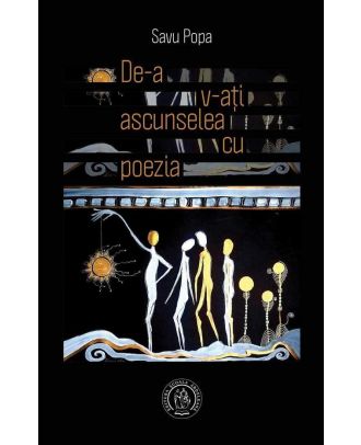De-a v-ati ascunselea cu poezia