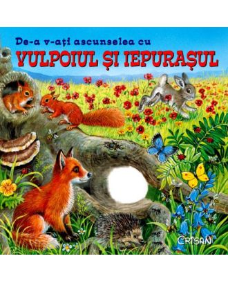 De-a v-aţi ascunselea cu vulpoiul şi iepuraşul