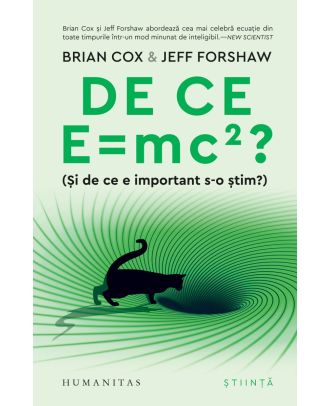 De ce E = mc2? (Și de ce e important s-o știm?)