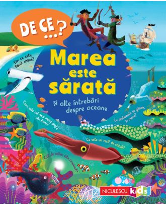 De ce...? Marea este sărată şi alte întrebări despre oceane
