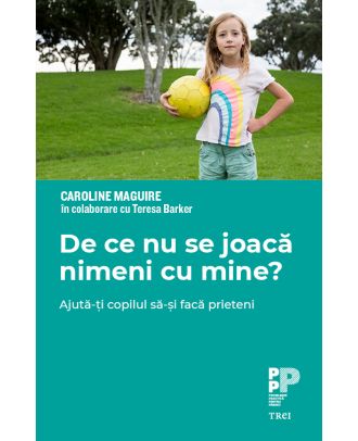 De ce nu se joacă nimeni cu mine? Ajută-ți copilul să-și facă prieteni