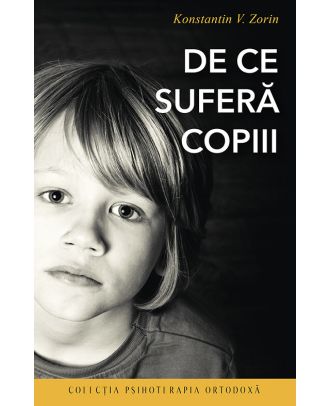 De ce sufera copiii