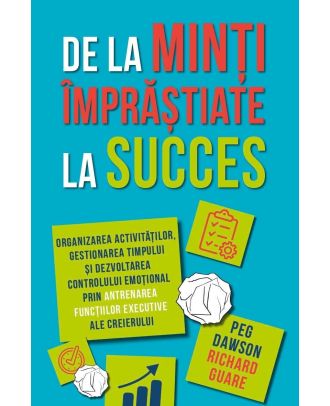De la minti imprastiate la succes