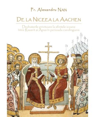 De la Niceea la Aachen