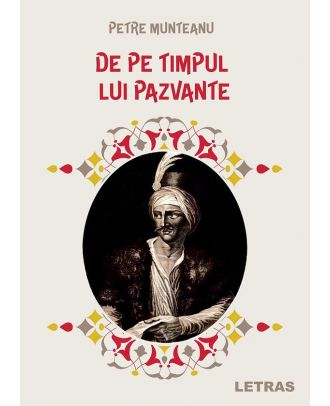 De pe timpul lui Pazvante