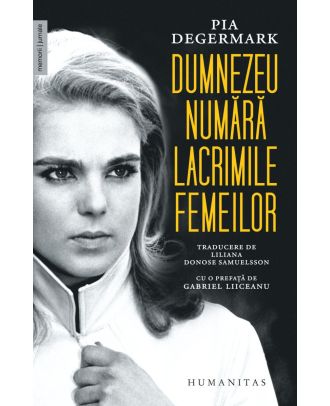 Dumnezeu numără lacrimile femeilor