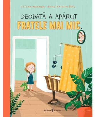Deodată a apărut fratele mai mic