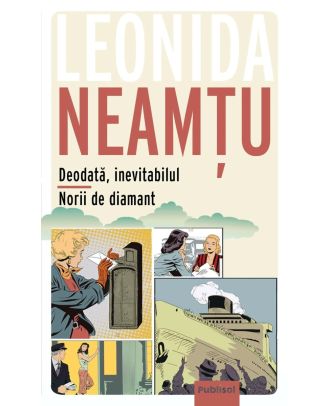 Deodata, inevitabilul. Norii de diamant
