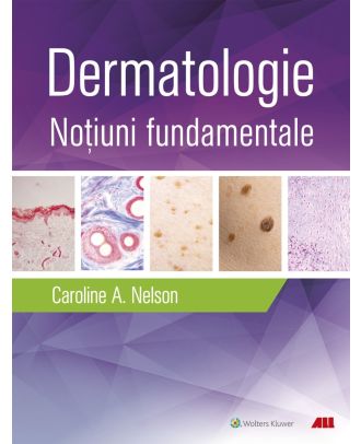 Dermatologie. Noţiuni fundamentale