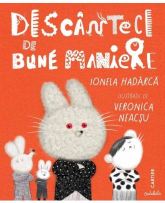 Descântece de bune maniere