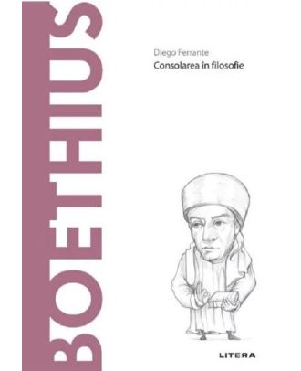 Descopera filosofia. Boethius