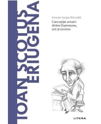Descopera filosofia. Ioan Scotus Eriugena