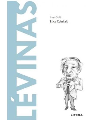 Descopera filosofia. Levinas