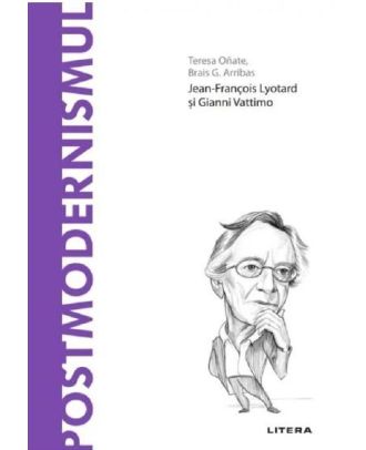 Descopera filosofia. Postmodernismul