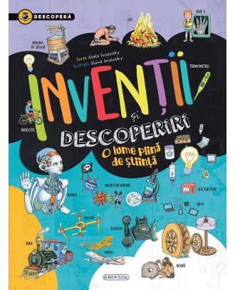 Descopera. Inventii si descoperiri
