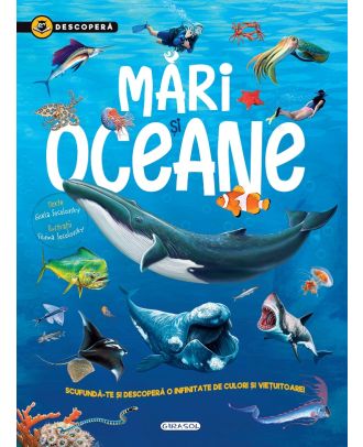 Descoperă. Mări și oceane