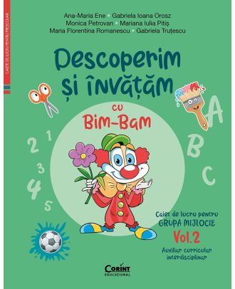 Descoperim și învățăm cu Bim-Bam. Caiet de lucru pentru grupa mijlocie (vol. 2)