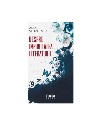 Despre impuritatea literaturii