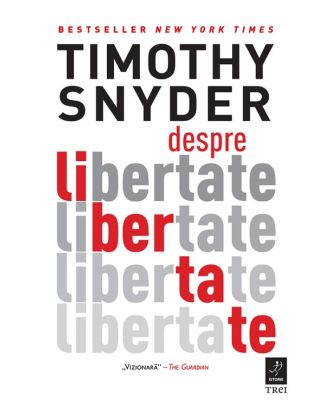 Despre libertate