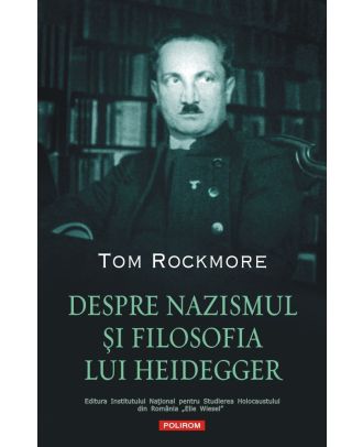Despre nazismul şi filosofia lui Heidegger