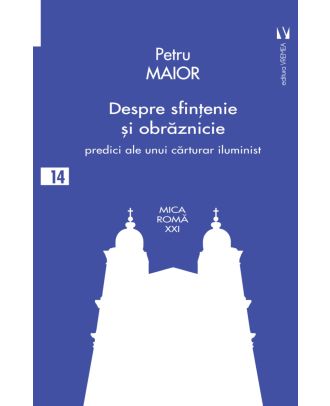 Despre sfințenie și obrăznicie