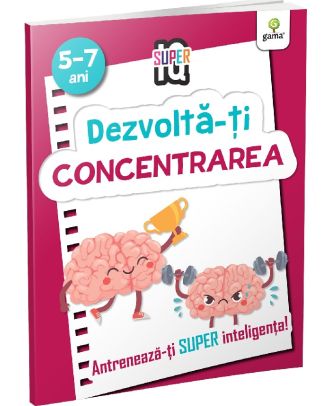 Dezvolta-ti concentrarea. Super IQ