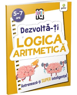 Dezvolta-ti logica aritmetica. Super IQ