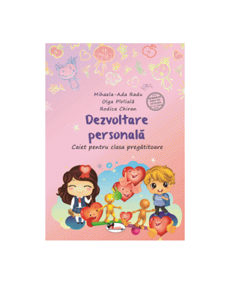 Dezvoltare personala. Caiet pentru clasa pregatitoare