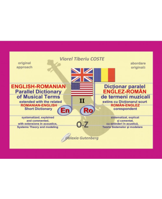 Dicționar paralel englez-român de termeni muzicali (vol. 2) (O-Z)