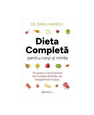 Dieta completa pentru corp si minte