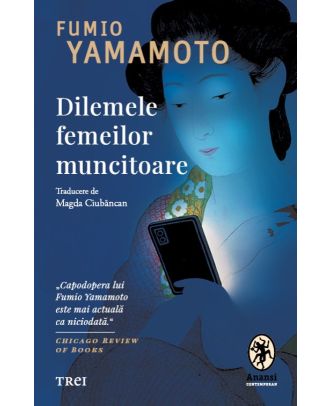 Dilemele femeilor muncitoare