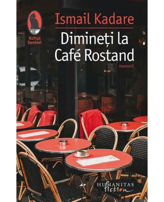 Dimineți la Café Rostand. Motive pariziene