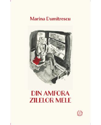 Din amfora zilelor mele