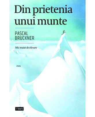 Din prietenia unui munte