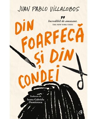 Din foarfeca si din condei