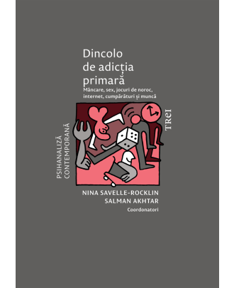 Dincolo de adictia primara